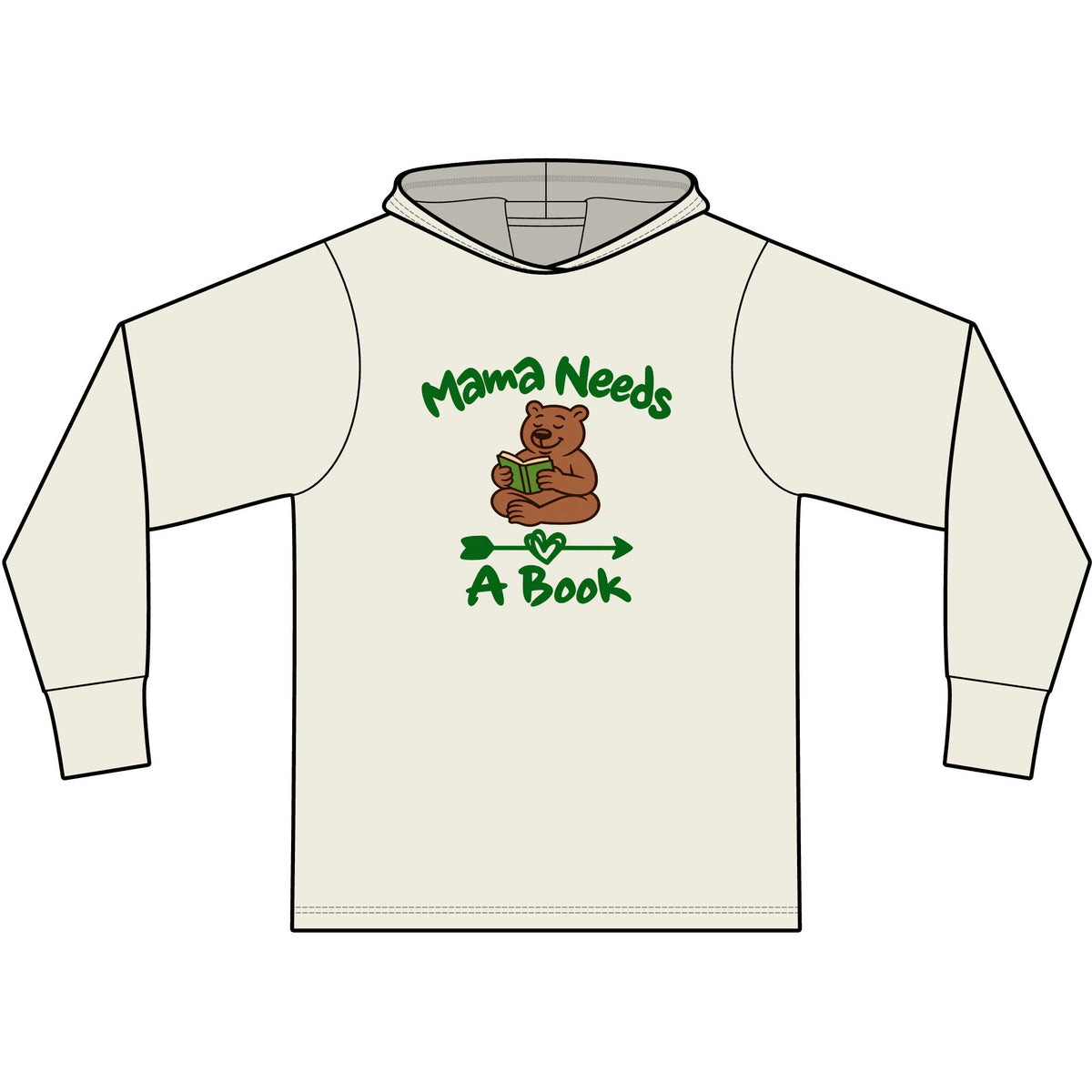 Mama Needs A Book Long Sleeve Hooded T-Shirt