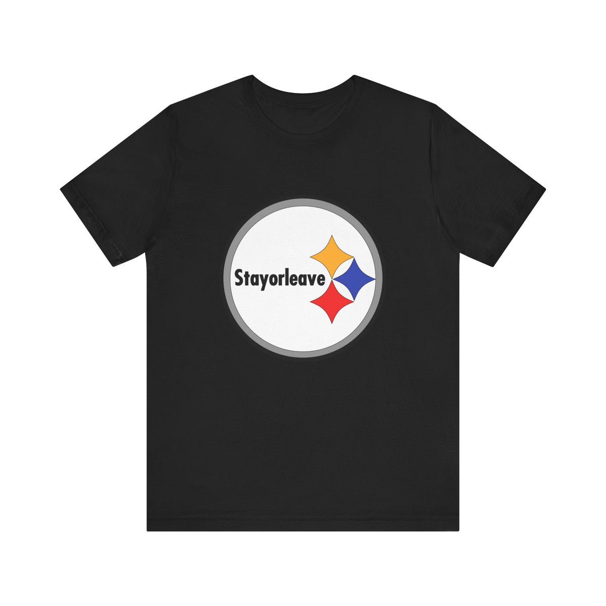 Pittsburgh StayorLeave Unisex Short Sleeve T Shirt