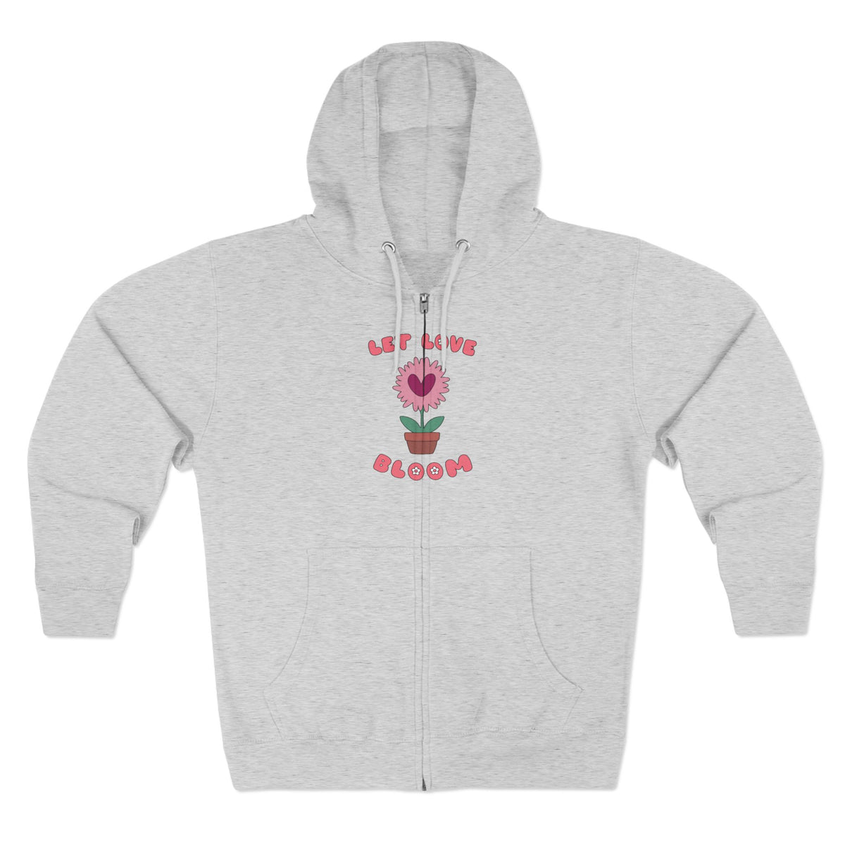 Let Love Bloom Zip Up Hoodie