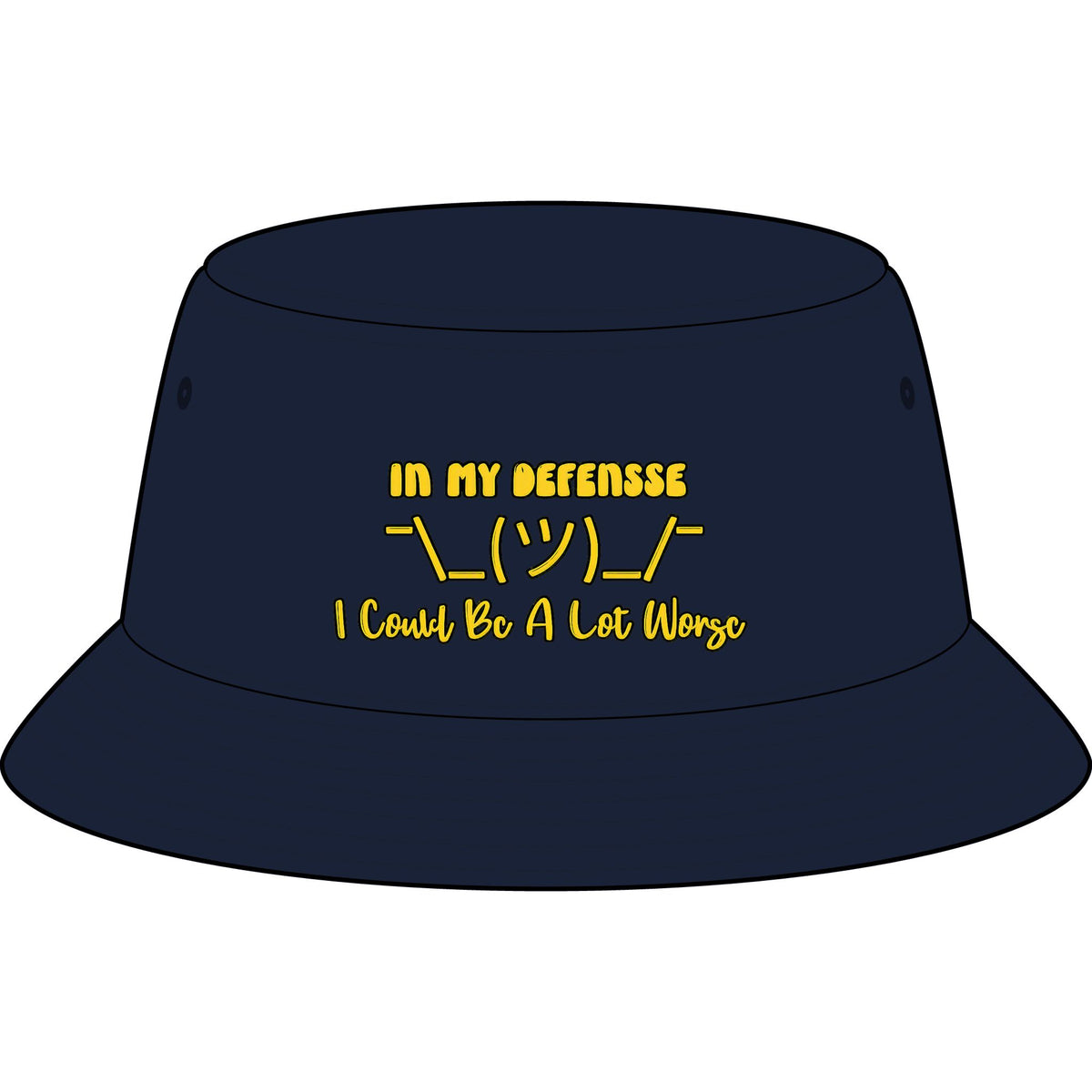 In My Defense... Bucket Hat