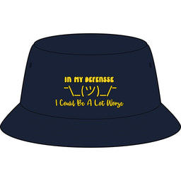 In My Defense... Bucket Hat