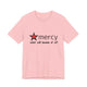 Mercy Me Unisex Short Sleeve T Shirt