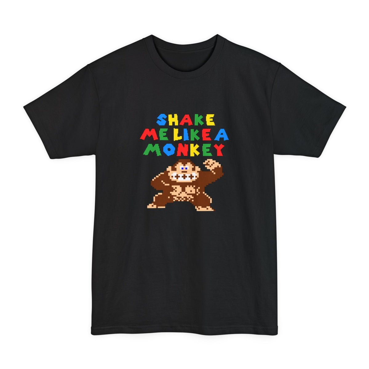 Shake Me Like A Monkey Tall T-Shirt