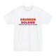 Drunken Soldier Tall T-Shirt