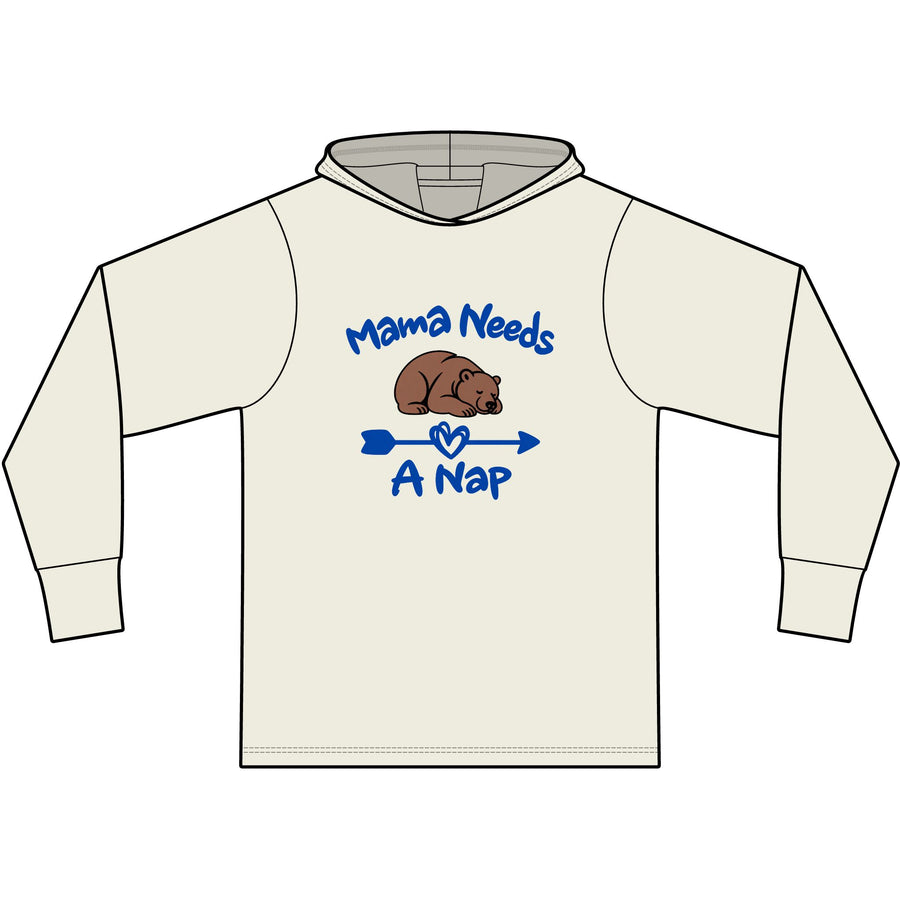 Mama Needs A Nap Long Sleeve Hooded T-Shirt