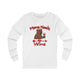 Mama Needs Wine Long Sleeve T Shirt