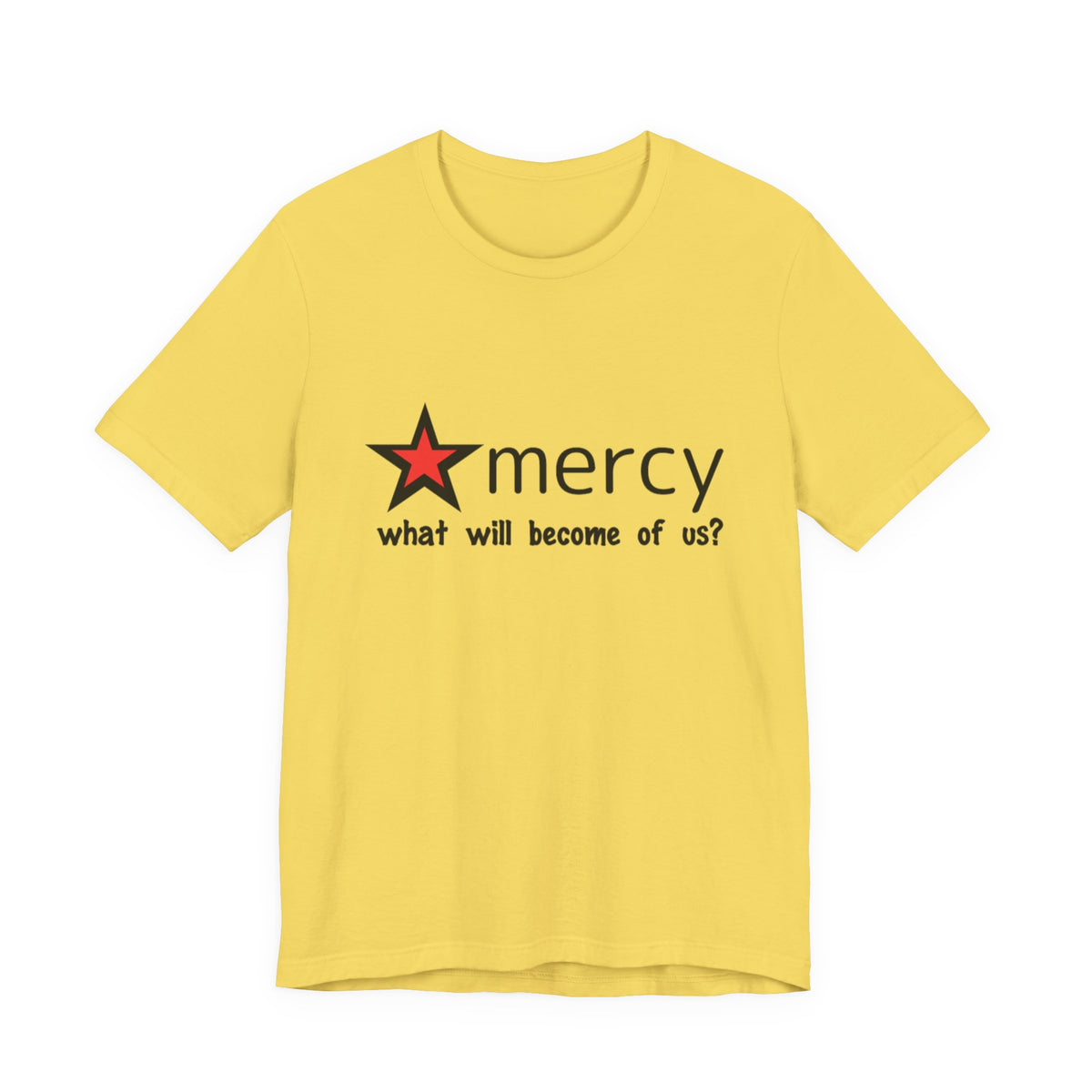 Mercy Me Unisex Short Sleeve T Shirt