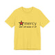 Mercy Me Unisex Short Sleeve T Shirt