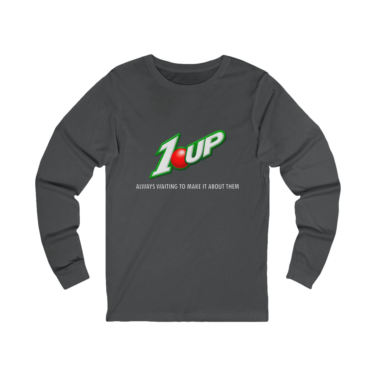 1 Upped Long Sleeve T Shirt
