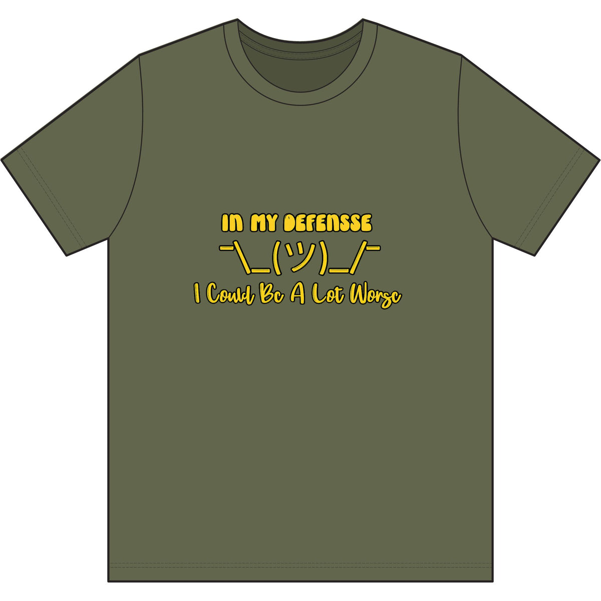 In My Defense... Dri Wick T Shirt