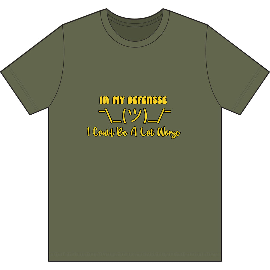 In My Defense... Dri Wick T Shirt