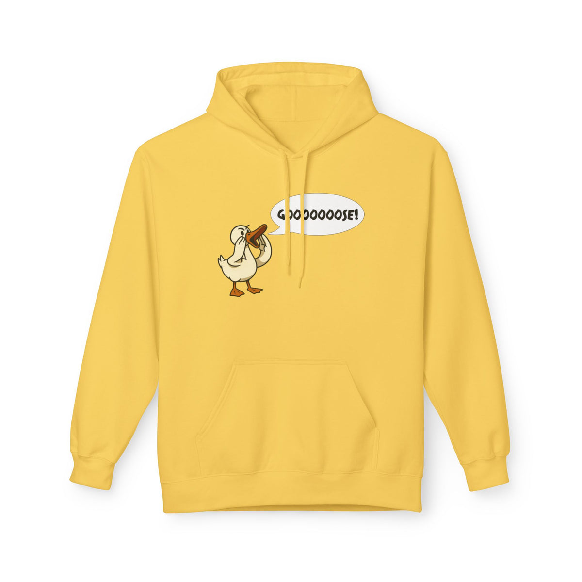 Gooooose! Unisex Pullover Hoodie