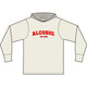 Alcohol You Later Long Sleeve Hooded T-Shirt