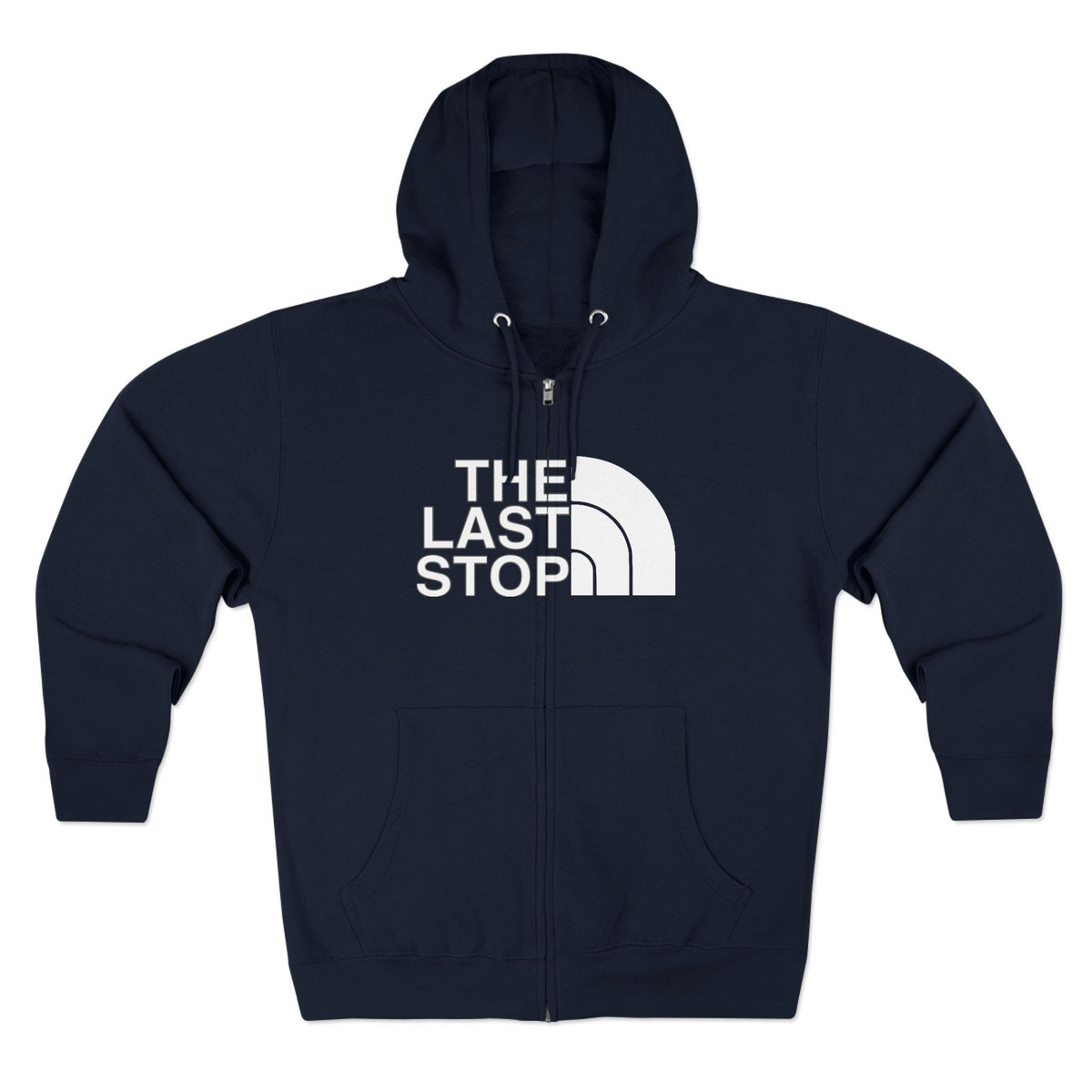 The Last Stop Zip Up Hoodie