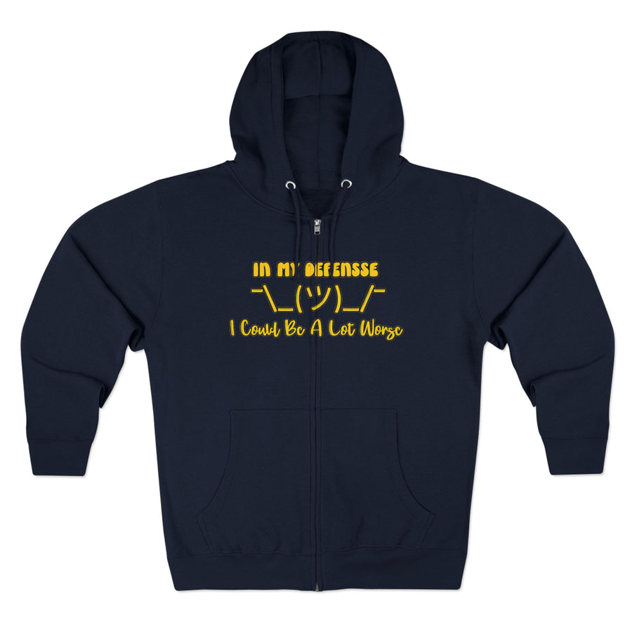 In My Defense... Zip Hoodie