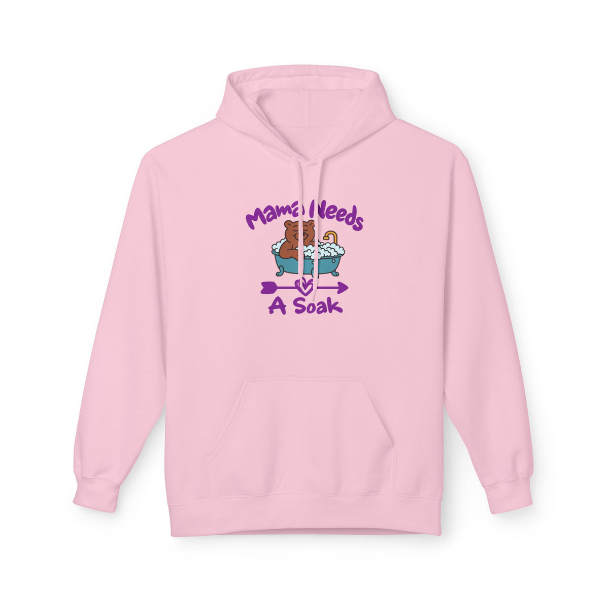 Mama Needs A Soak Pullover Hoodie