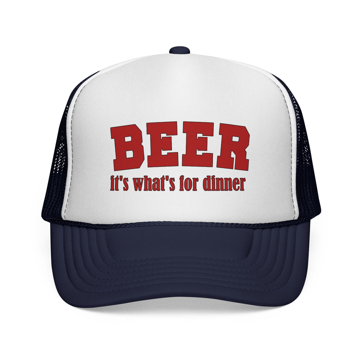 Beer For Dinner Trucker Cap