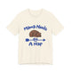 Mama Needs A Nap Short Sleeve Tee