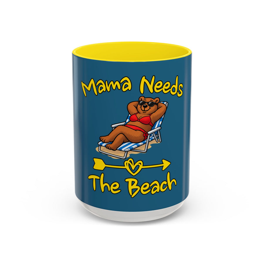 Mama Needs The Beach 15oz Coffee Mug