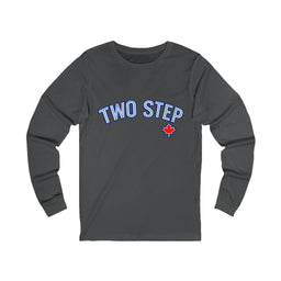 Toronto Two Step Long Sleeve Tee