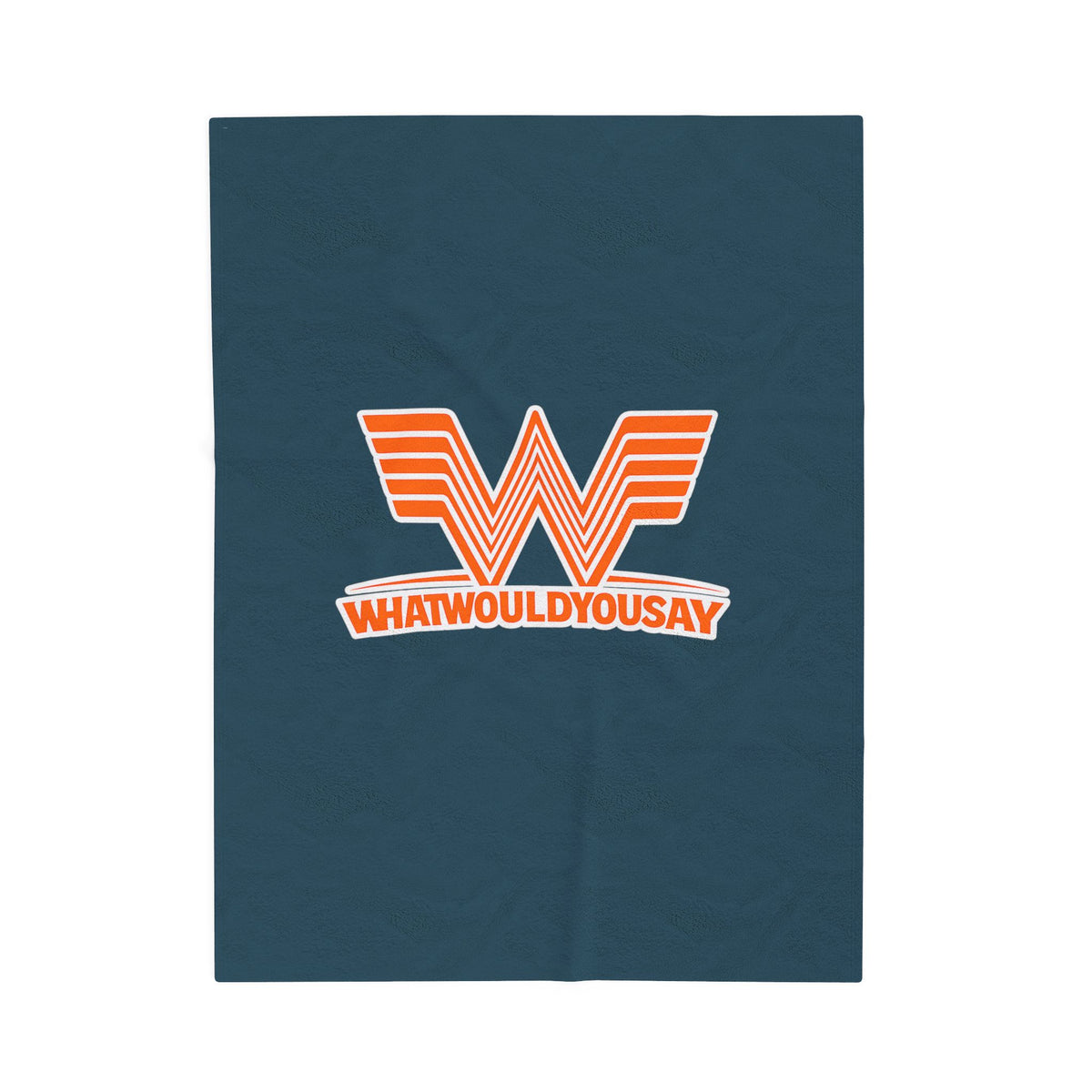 What Would You Say A Burger Velveteen Plush Blanket