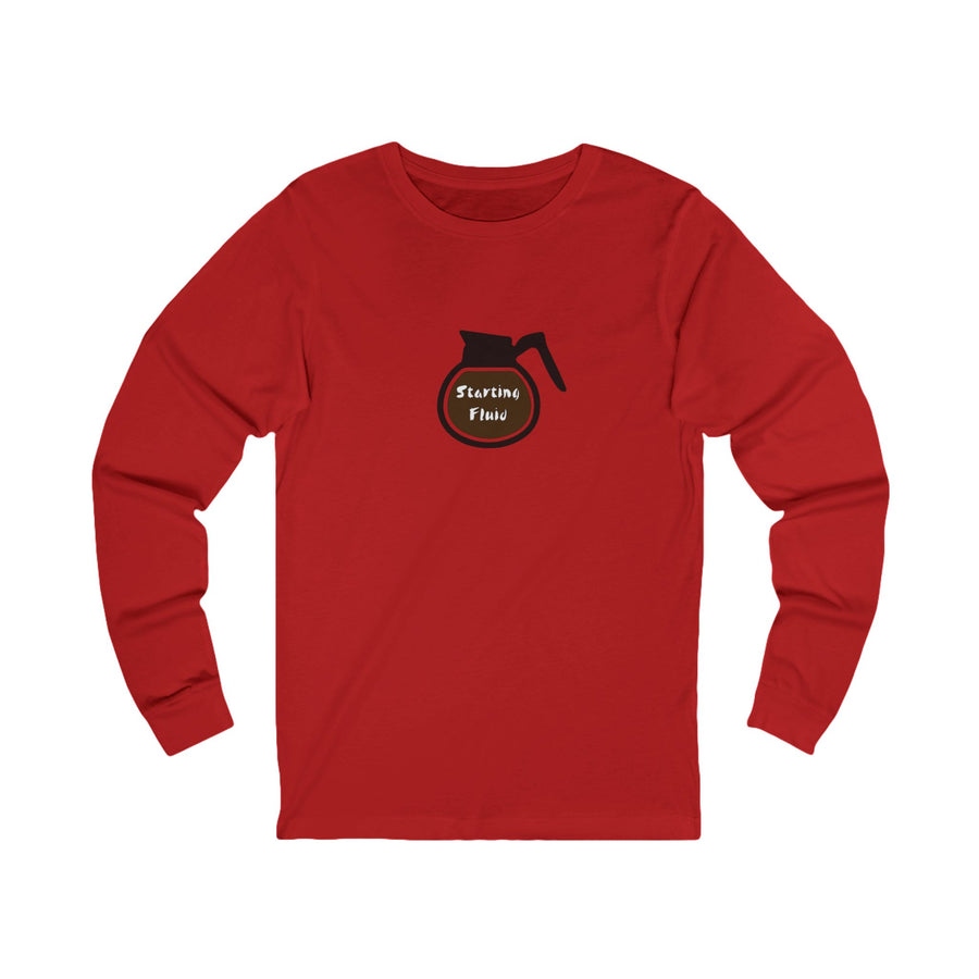 Starting Fluid Long Sleeve Tee