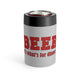 Beer For Dinner 12 oz Can Holder