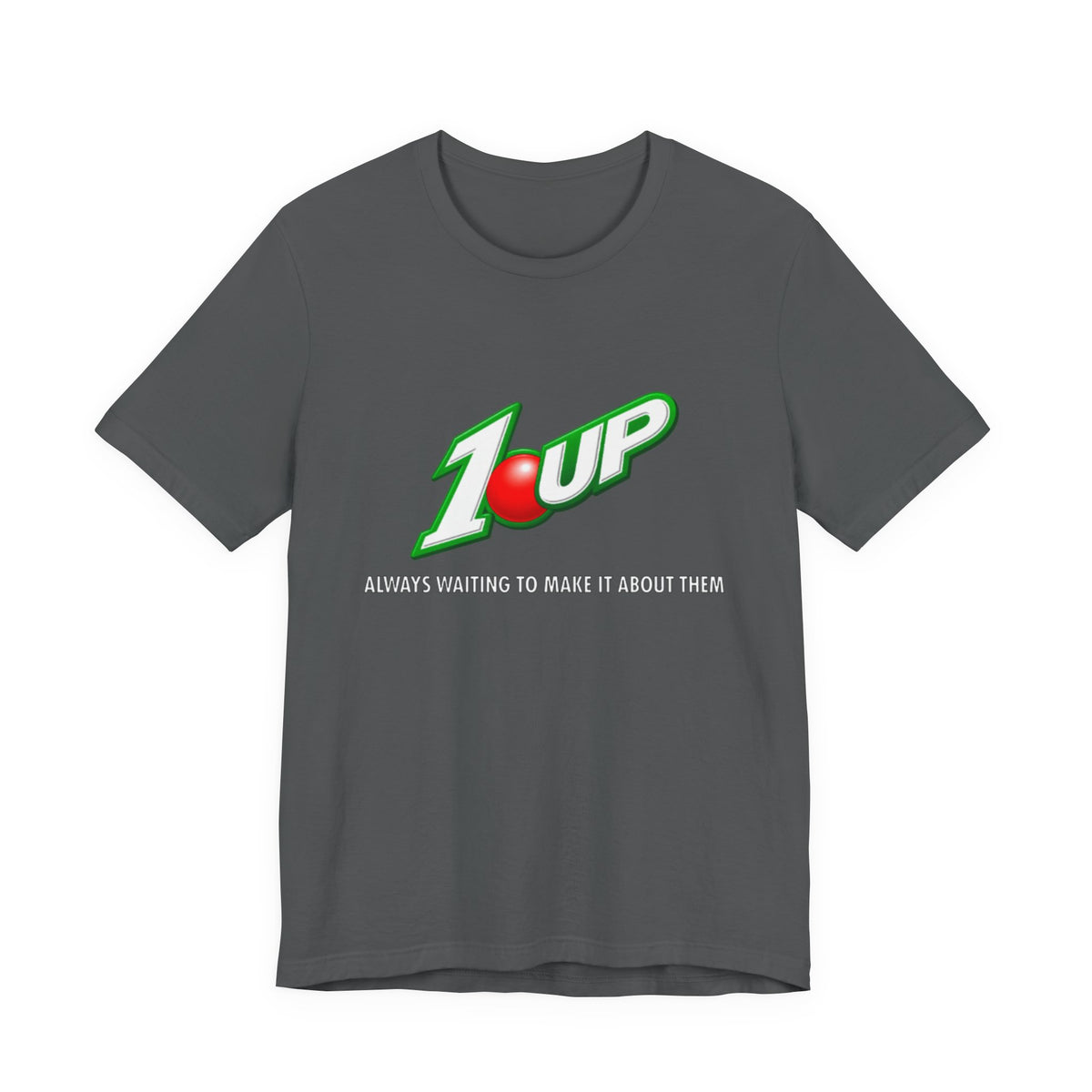1 Upped Unisex Short Sleeve Tee