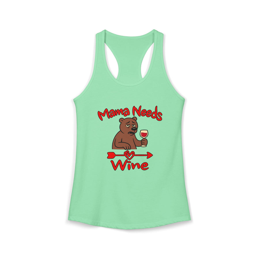 Mama Needs Wine Women's Racerback Tank