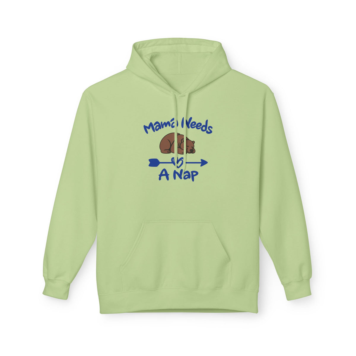 Mama Needs A Nap Pullover Hoodie