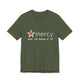 Mercy Me Unisex Short Sleeve T Shirt