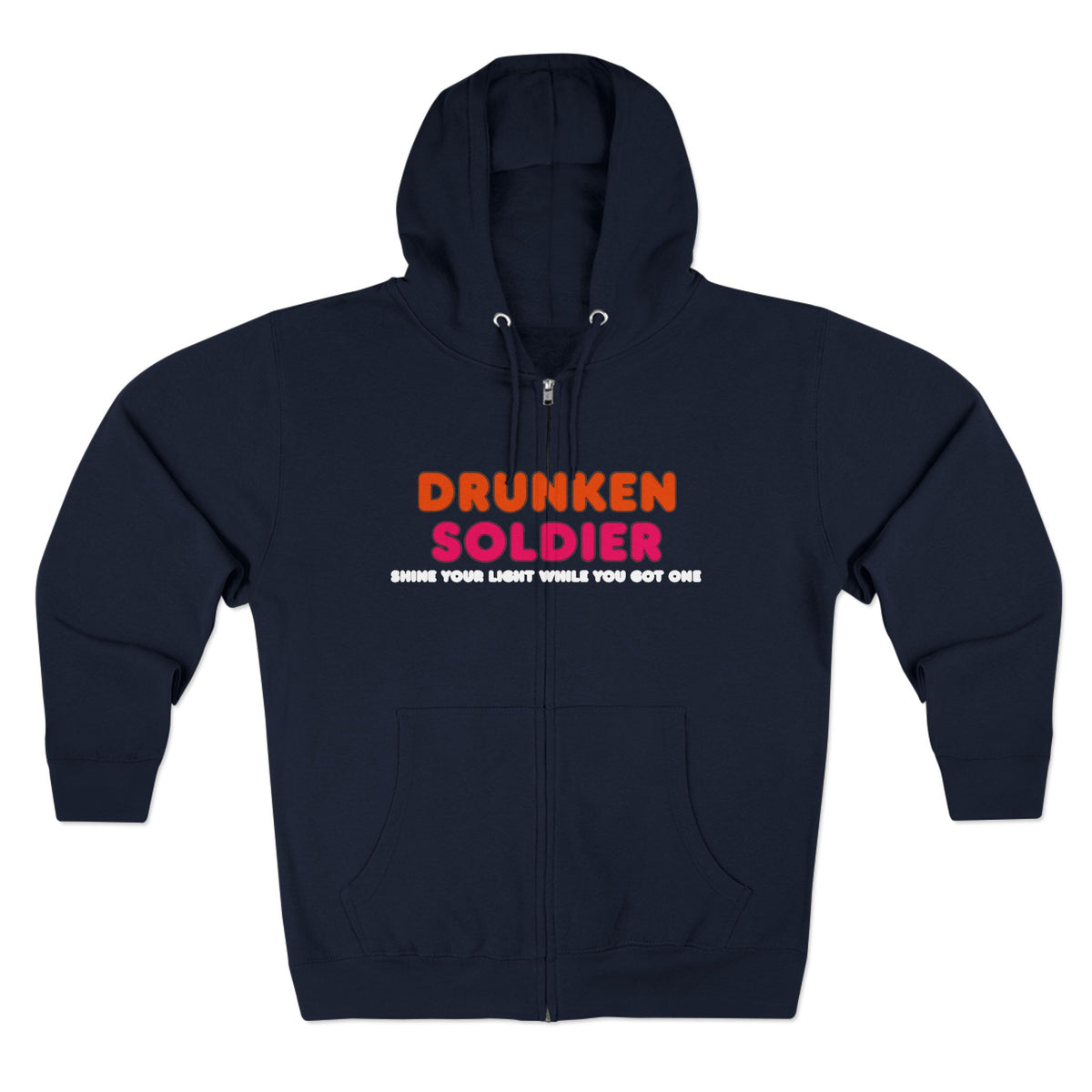 Drunken Soldier Zip Up Hoodie