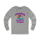 Mama Needs A Soak Long Sleeve Tee