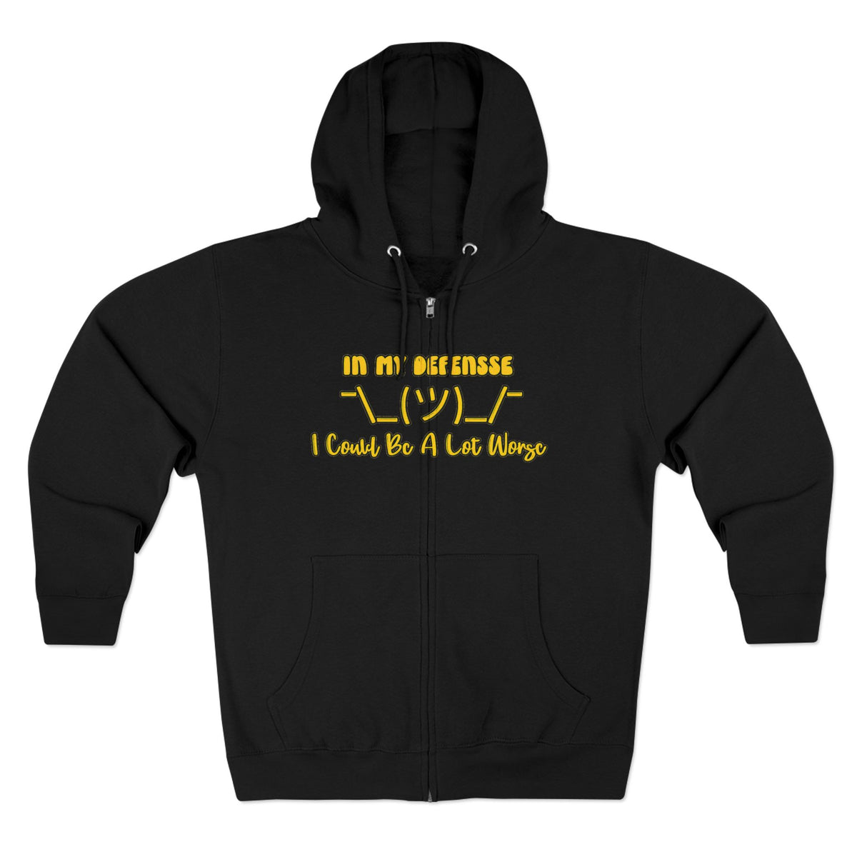 In My Defense... Zip Hoodie