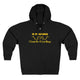 In My Defense... Zip Hoodie