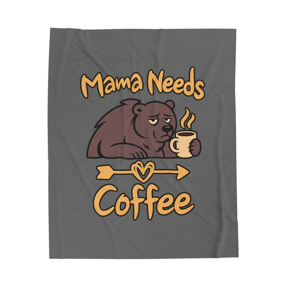 Mama Needs Coffee Velveteen Plush Blanket