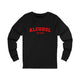 Alcohol You Later Long Sleeve Tee
