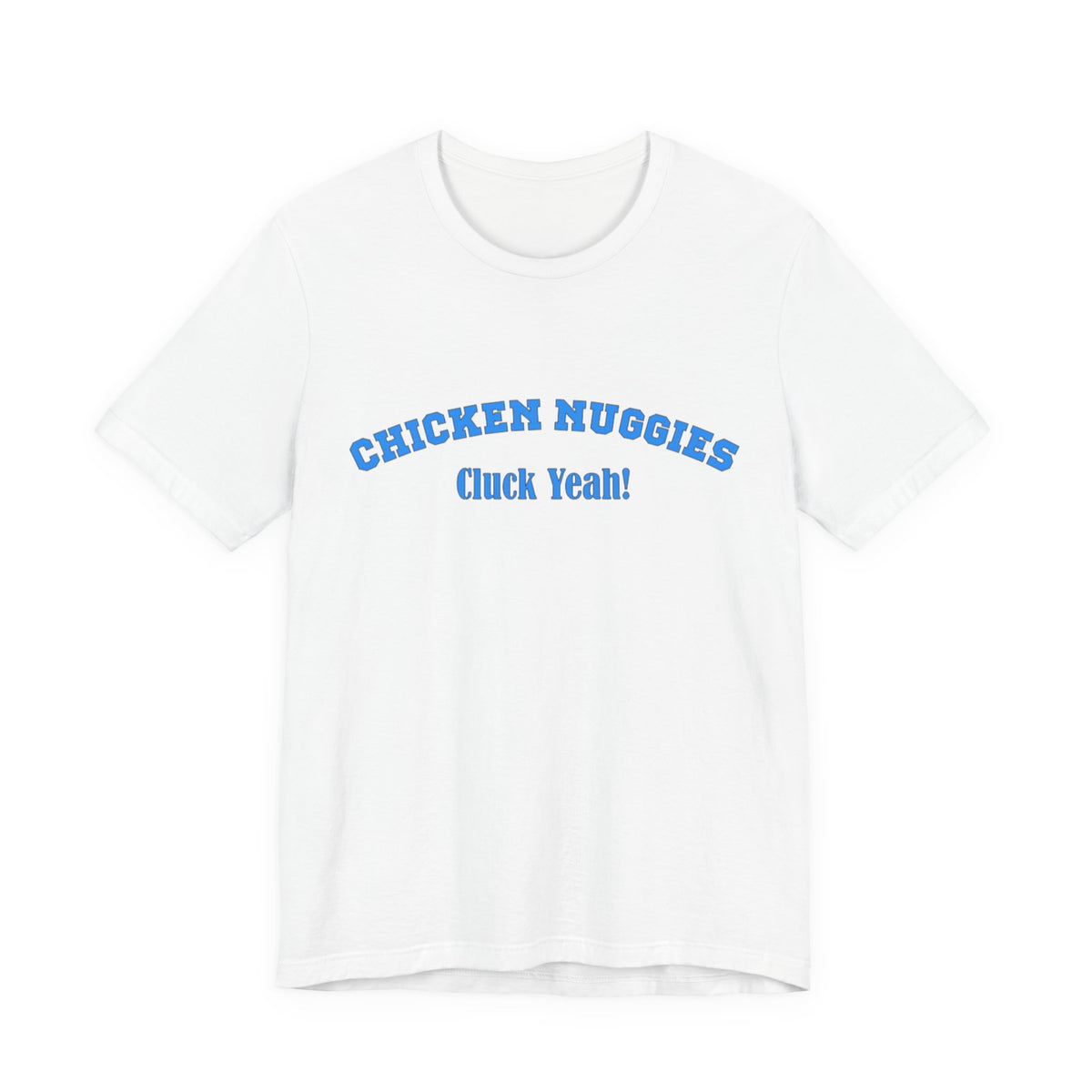 Chicken Nuggies Unisex Short Sleeve T Shirt