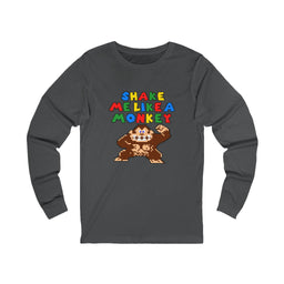 Shake Me Like A Monkey Long Sleeve Tee