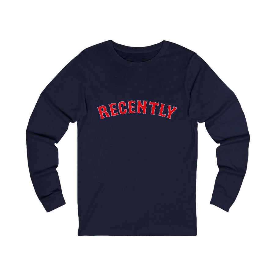 Boston Recently Unisex Long Sleeve T Shirt