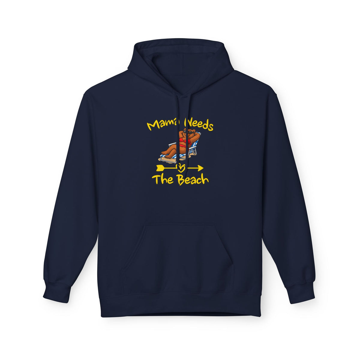 Mama Needs The Beach Pullover Hoodie