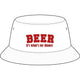 Beer For Dinner Bucket Hat