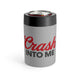 Crash Into Me 12oz Can Holder