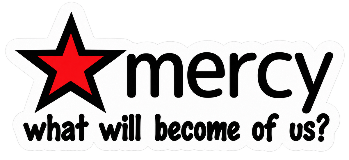 Mercy Me Sticker
